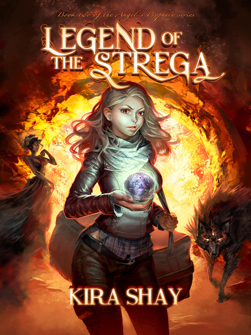 Title details for Legend of the Strega by Kira Shay - Wait list